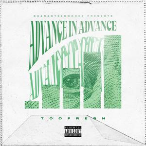 Advance In Advance (Explicit)