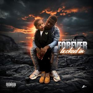 Forever Locked In (Explicit)