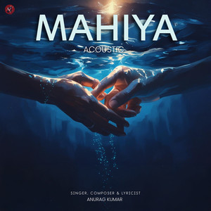 Mahiya (Acoustic)