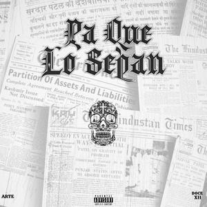 Pa Que Lo Sepan (feat. Doce XII) [Explicit]