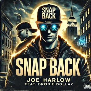 Snap Back (Extended Version|Explicit)