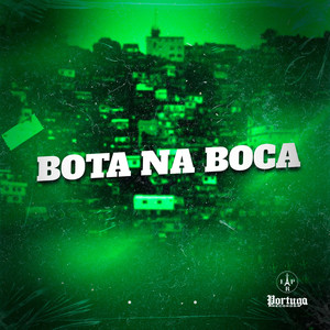 BOTA NA BOCA (Explicit)