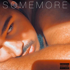 Some More (Main Version) [Explicit]