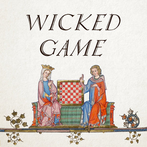 Wicked game