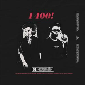 1400! (feat. Kobi! & TASH AYY) (Explicit)