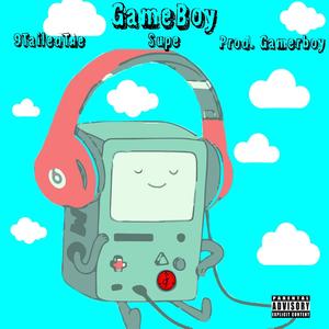Gameboy(feat. Supe) (Explicit)
