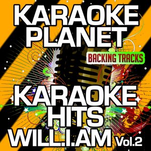 Karaoke Hits Will.I.Am, Vol. 2