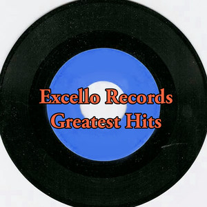 Excello Records Greatest Hits