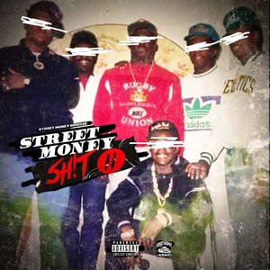 Street Money **** 2 (Explicit)