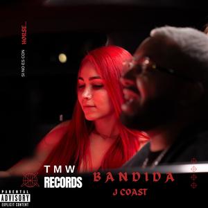 BANDIDA (Explicit)