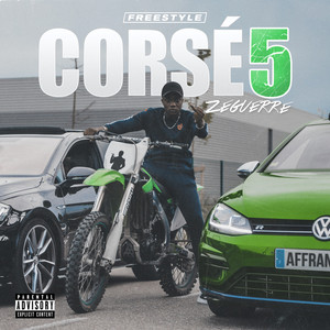 Corsé #5 (Freestyle) [Explicit]