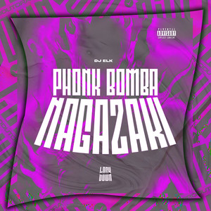 Phonk Bomba Nagazaki (Slowed & Reverbed|Explicit)