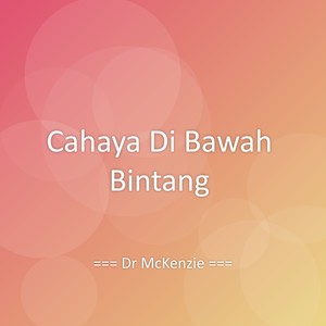 Cahaya Di Bawah Bintang