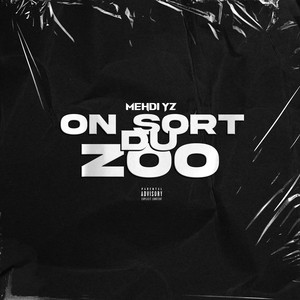 On sort du zoo (Explicit)