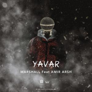 Yavar (feat. Mohammad Marshal & Arsh) [Explicit]