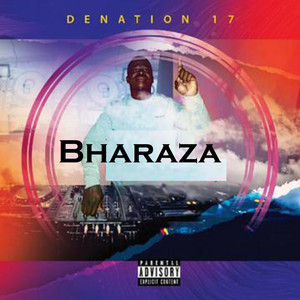 Bharaza (Explicit)