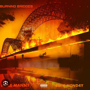 Burned bridges (Explicit)