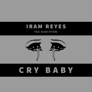 Cry Baby (feat. Austin Kimble)