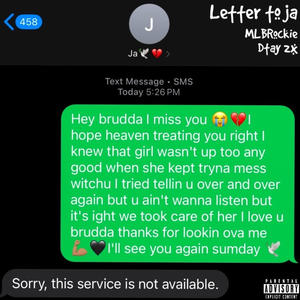 Letter to ja (feat. Dtay 2x) (Explicit)