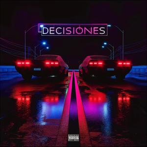DECISIONES (feat. NADABUTVIBES)