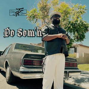 Tehri Green - Do Som'n