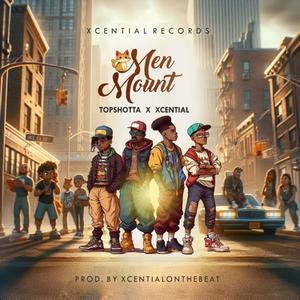 Men Mount (feat. Xcential)