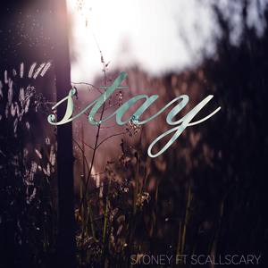 Stay (feat. scallscary)