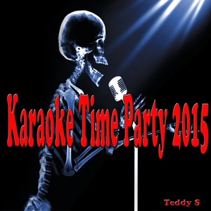 Karaoke Time Party 2015 (Karaoke)