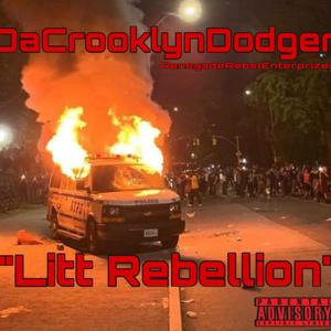 Litt Rebellion (Explicit)