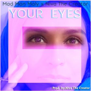 Your Eyes (feat. Niva The Creator)