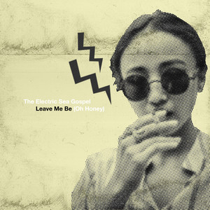 Leave Me Be(Oh Honey)