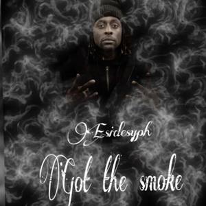 I Got The Smoke (Explicit)