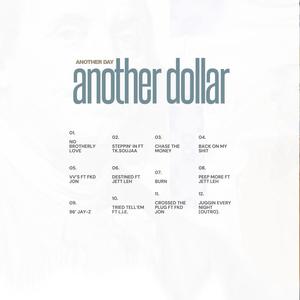 Another Day Another Dollar (Explicit)