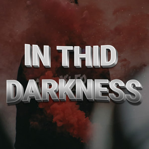 In This Darkness (Instrumental)