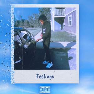 Feelings (Explicit)