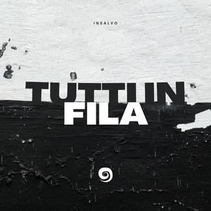 TUTTI IN FILA (Explicit)