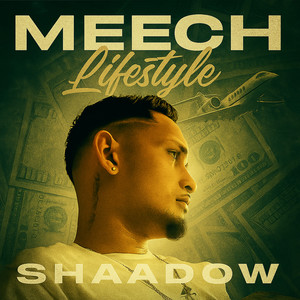 Meech LifeStyle (Explicit)