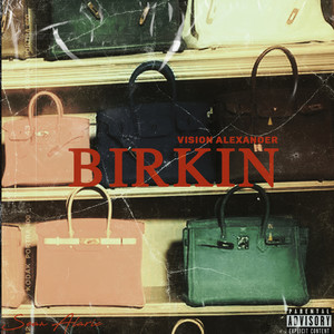 Birkin (Explicit)