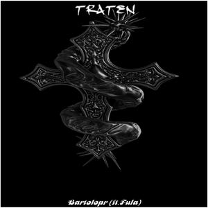 TRATEN (feat. Fula) (Explicit)