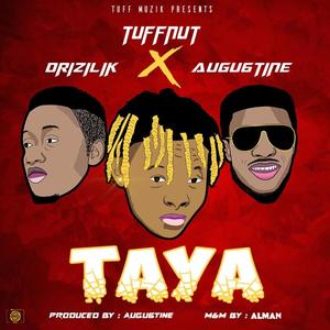 Taya (feat. Drizilik & Augu6tine)