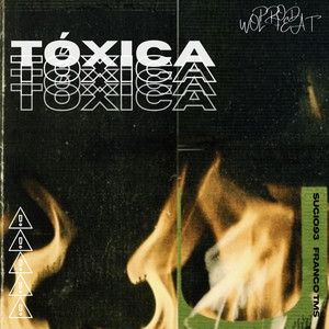 Tóxica (Explicit)