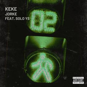 KEKE (feat. Solo YS) (Radio Edit)