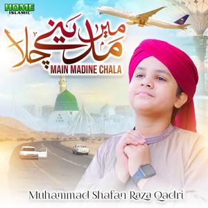 Main Madine Chala