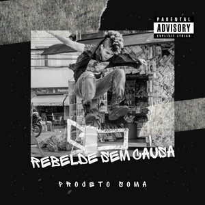 Rebelde Sem Causa (Explicit)