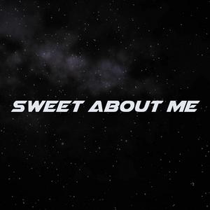 Sweet About Me