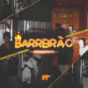 Barreirão (Explicit)