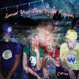 Spend Your Time (Explicit)