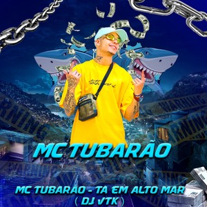 Tá em Alto Mar (Explicit)