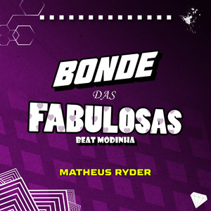 BONDE DAS FABULOSAS BEAT MODINHA