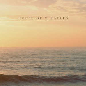 House Of Miracles (Instrumental)